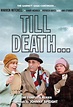 Till Death... (TV Series 1981) - IMDb