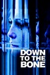 Down to the Bone (2004) - DVD PLANET STORE