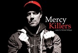 "Mercy Killers" Eastern Panhandle WV Tour | Powerful and Provocative ...