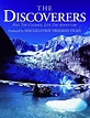 The Discoverers (1993) by Greg MacGillivray, Jon Boorstin
