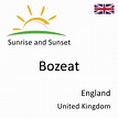 Sunrise and Sunset Times in Bozeat, England, United Kingdom