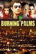 Burning Palms (film) - Alchetron, The Free Social Encyclopedia