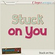 GingerScraps :: Kits :: Stuck on You by BoomersGirl Designs
