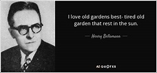 QUOTES BY HENRY BELLAMANN | A-Z Quotes