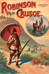 Robinson Crusoe - Daniel Defoe - Novela de Aventuras