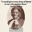 45 Harriet Tubman Quotes on Slavery, Freedom - Parade