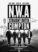 N.W.A - Straight Outta Compton - Film (2015) - SensCritique