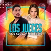 LOS JUECES” álbum de Majo Aguilar & El Bebeto en Apple Music