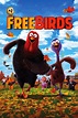 Free Birds (2013) - Posters — The Movie Database (TMDb)