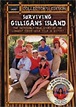 Surviving Gilligan's Island - The Incredibly True Story of the Longest ...
