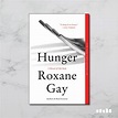 Hunger: A Memoir of (My) Body - Five Books Expert Reviews