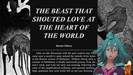 Harlan Ellison's "The Beast that Shouted Love at the Heart of the World ...