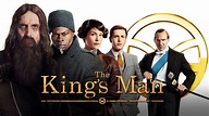THE KING'S MAN (2021) Reviews and overview - MOVIES and MANIA
