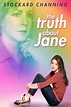 Reparto de The Truth About Jane (película 2000). Dirigida por Lee Rose ...