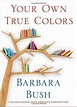 Comprar Your Own True Colors: Timeless Wisdom from America's ...