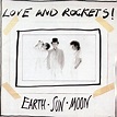 Love And Rockets - Earth Sun Moon [200 Gram Vinyl] (Vinyl LP) - Amoeba ...