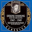 Erskine Hawkins : 1947-1949 CD (2002) - Classics France/Trad Alive ...