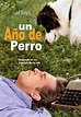 Ver Un Año de Perro (A Dog Year) Película online gratis en HD • Maxcine®