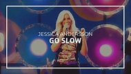 Jessica Andersson - Go Slow - Sommarkrysset 2019 - YouTube