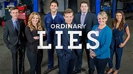 Watch Ordinary Lies Series & Episodes Online