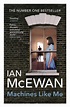 Machines Like Me by Ian McEwan - Penguin Books Australia