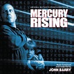 ‎Mercury Rising (Original Motion Picture Soundtrack) by John Barry on ...