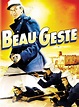 Beau Geste - Movie Reviews and Movie Ratings - TV Guide