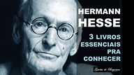 Hermann Hesse: 3 Livros que Você Devia Ler Antes de Morrer