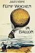Fünf Wochen im Ballon von Jules Verne – lesestunden