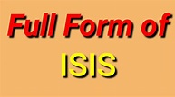 Full form of ISIS - YouTube