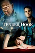 The Tender Hook Movie Streaming Online Watch