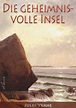 'Jules Verne: Die geheimnisvolle Insel (Neuerscheinung 2019)' von ...