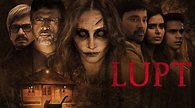 Lupt movie review: The Jaaved Jaaferi starrer is plain horrible ...
