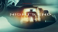 Night’s End (2022) Movie Wikipedia, All Cast Review Shudder