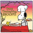 Happy Thanksgiving, Snoopy! | Book by Charles M. Schulz, Jason Cooper ...