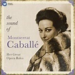 The Sound Of Montserrat Caballé : Montserrat Caballe: Amazon.es: CDs y ...