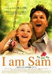 I am Sam アイ・アム・サム : ポスター画像 - 映画.com