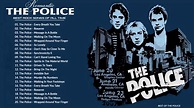 The Police Greatest Hits Full Album - Best Songs Of The Police - YouTube