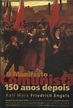 O Manifesto Comunista 150 Anos Depois - Daniel Aarão Reis Filho, Carlos ...