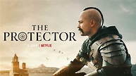 The Protector 4: recensione della quarta e finale stagione della serie ...