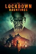 The Lockdown Hauntings (2021) - Posters — The Movie Database (TMDB)
