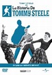 La historia de Tommy Steele - DVD - Gerard Bryant - Patrick Westwood ...
