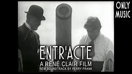Entr'Acte (1924) || Renè Clair Film || New Soundtrack by Perry Frank ...