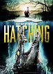 The Hatching - UK, 2014 - reviews - MOVIES and MANIA