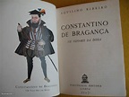 Constantino De Bragança - 1947 | Livros, à venda | Lisboa | 25140577