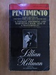 Lillian Hellman - Pentimento. A Book of Portraits - Cumpără