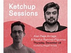 Ketchup Session: Alan Page Arriaga & Naufus Ramírez-Figueroa on Fact ...