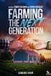 Farming: The Next Generation Movie Poster - Chargefield