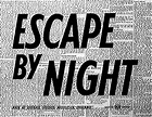 Escape by Night - Película 1953 - Cine.com