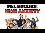 Official Trailer - HIGH ANXIETY (1977, Mel Brooks, Madeline Kahn ...